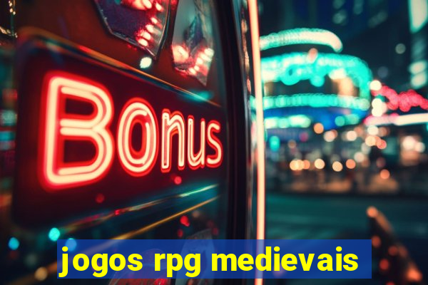 jogos rpg medievais